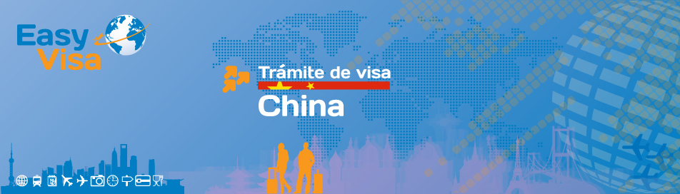 Trámite de visa para China gestoría de visa china | www.tramitedevisa.com.mx www.easyvisa.com.mx