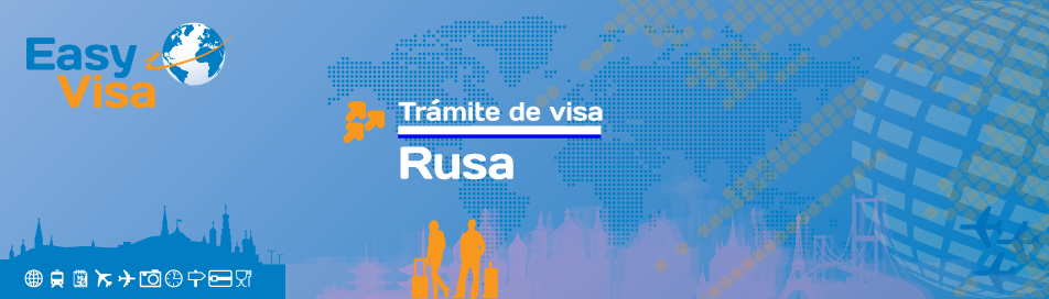 Trámite de visa para Rusia gestoría de visa rusa | www.tramitedevisa.com.mx www.easyvisa.com.mx