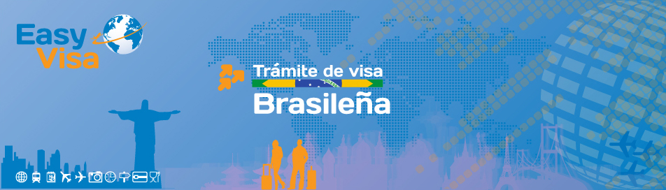 Trámite de visa para Brasil gestoría de visa brasileña | www.tramitedevisa.com.mx www.easyvisa.com.mx